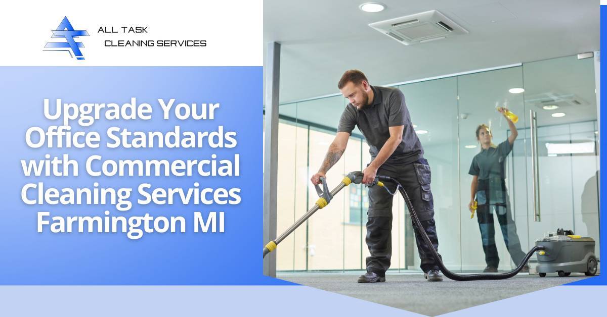 commercial cleaning services farmington mi